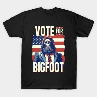 Vote For Bigfoot Sasquatch for President 2024 Election T-Shirt